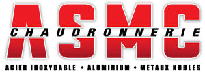ASMC Chaudronnerie - acier inoxydable, aluminium, métaux nobles